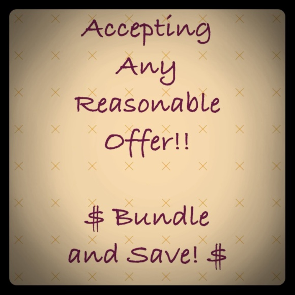 Send me a reasonable offer. I consider them all